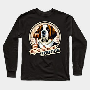 Judge St. Bernard Long Sleeve T-Shirt